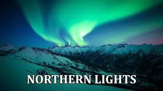 Magical Northern Lights Over Snow-Peaked Mountains | Nature at Its Finest