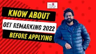 OET REMARKING 2022 നിങ്ങൾ അറിയേണ്ടതെല്ലാം | Understand Your Possibilities To Get Higher Grade&Refund