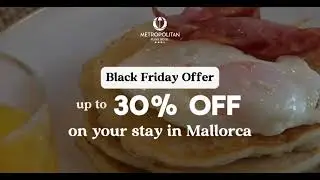 Black Friday Mallorca Deal &ndash; Up to 30% OFF | Book Direct & Save