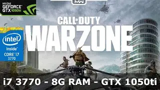 Call of Duty Warzone - i7 3770 - GTX 1050ti - 1080p
