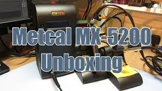 SDG #01 Metcal MX-5251 Soldering Station Unboxing