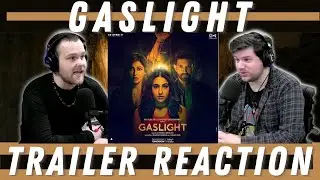 Gaslight TRAILER REACTION!!! | Disney+ Hotstar | Sara Ali Khan | Vikrant Massey | Chitrangada Singh