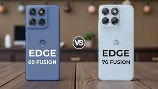 Motorola Edge 60 Fusion 5G Vs Motorola Edge 70 Fusion 5G 
