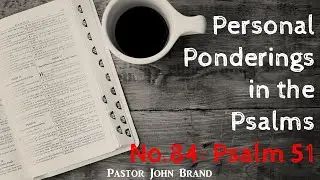 Psalm 51 (6)