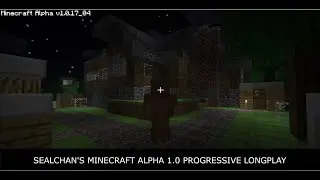 Minecraft Alpha v1.0 Longplay - E284 (R19) - Building a Brick Chimney in Alsea