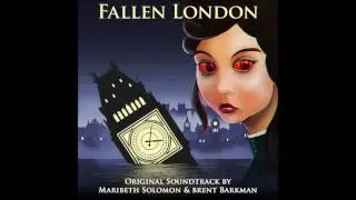 The Department of Menace Eradication - Fallen London OST #20 - Maribeth Solomon & Brent Barkman