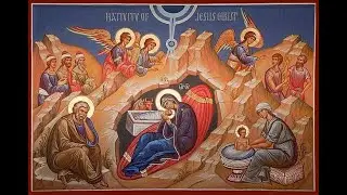 Nativity of Our Lord, December 25, 2025. Divine Liturgy