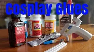 Cosplay Glues - Tips and How to Use