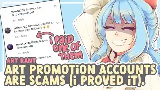 I PAID A SCAMMER ON INSTAGRAM TO STEAL MY ART (ART PROMOTION ACCOUNTS) || SPEEDPAINT + COMMENTARY
