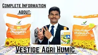 Complete Information about Vestige Agri Humic Granules & Liquid
