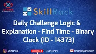 find time - binary clock (12-09-2021) | skillrack daily challenge