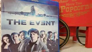 Unboxing THE EVENT on Blu-ray: What inspired this short-lived TV series?