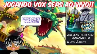 FARMANDO SEA BEAST AO VIVO! VOX SEAS! + MATANDO BOSS E MUITO MAIS ADEUS BLOX FRUITS NOVO JOGO CHEGOU