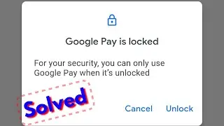 Исправление проблемы с блокировкой Google Pay | Как разблокировать Google Pay | Проблема решена