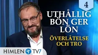 Uthållig bön ger lön | Makt med Gud