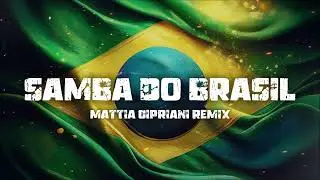 Bellini - Samba do Brasil (Mattia Cipriani Remix) [Tech House]