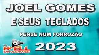 JOEL GOMES E SEUS TECLADOS 2023