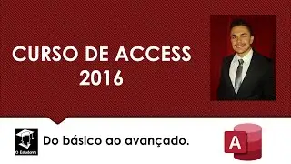 14 - Cria&ccedil;&atilde;o de RELAT&Oacute;RIOS em Branco / Modo Design (Curso ACCESS 2016)