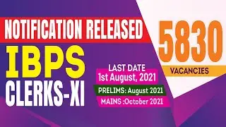 IBPS Clerk 2021 Notification Out | IBPS CLERK 2021 RECRUITMENT IN TELUGU | EXAM DATES, FULL DETAILS