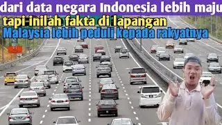 jalan raya di Malaysia lebih luas dan lebar