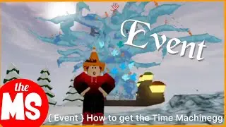 { Event } How to get the Time Machinegg in Egg Hunt 2020!!