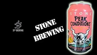 Stone Brewing Peak Conditions Review