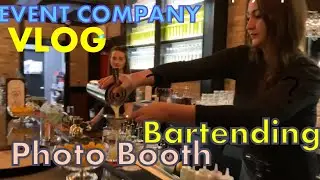 Event Company Vlog - Flair Bartender Photo Booth - This Gets Crazy