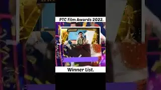 PTC Punjabi Film Awards 2022 All Winners #shorts