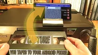 How To Transfer VHS Tapes Into MP4 on Your Android Phone