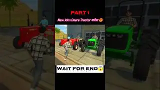 New#jone#deere#tractor#kharida#part1#original#audio#gaming#shorts#viralshorts#ytshorts 😍😱