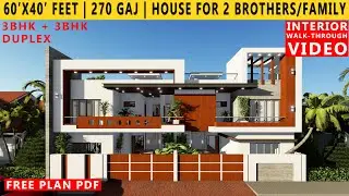 60'X40' FEET HOUSE PLAN FOR 2 BROTHERS/FAMILY | 3BHK+3BHK | 270 GAJ | JOINT HOME | ATTACHED DESIGN