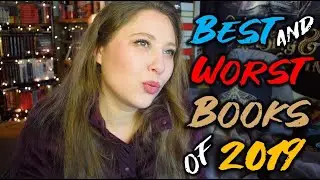 BEST and WORST BOOKS of 2019
