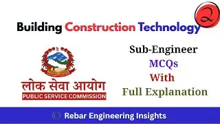 Building Construction Technology MCQs with Explanation | Part-2 | Civil  Sub-Engineer Questions