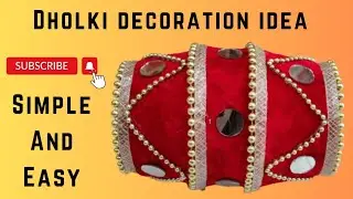 DIY Dholki decoration idea for mehndi thaal | simple and easy dholki decoration #dholki