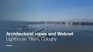 Architectural ropes and Webnet: Lighthouse in Cologny
