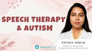 Autism | Speech Therapy | Speech Therapy for Autism |