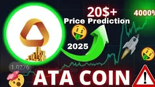 ATA Coin Price prediction 2025 And News Today | ATA Coin Updates and Possible Trade Setups!! #ata