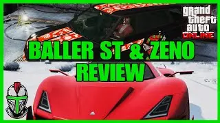 Baller ST & Zeno Review - GTA Online