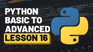 Logical Operators in Python | Python Programming Mastery Course in Hindi (हिंदी) | Lesson 16 | 2024