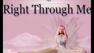 Nicki Minaj  Right Through Me Remix