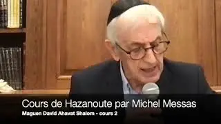 Cours de hazanoute de Michel Messas 2