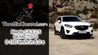 Mazda CX-5 2.5 SKYACTIV-G acceleration - ThrottleChannel.com