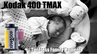 Let's Shoot Kodak TMAX 400 B&W Film | Capturing Family Moments
