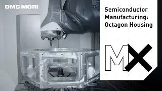 Precision Machining in Semiconductor Manufacturing: Machining an Octagonal Housing