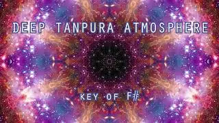 Deep Tanpura Atmosphere ➤ in F# - Sacred Soundscape for musicians