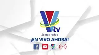 Emisi&oacute;n en directo de VTV Somos Todos Honduras