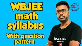 WBJEE syllabus || WBJEE syllabus in Bengali WBJEE math syllabus || WBJEE math question pattern
