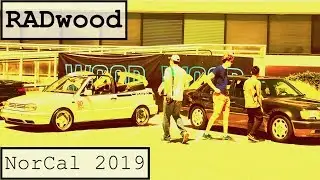 RADwood NorCal 2019