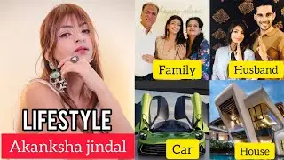 Akanksha jindal biography | Akanksha jindal lifestyle, Age, Career, family, Wedding, Husband