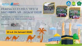 Peringatan Isra' Mi'raj 1447 Hijriyah (23 s.d. 24 Januari 2026)